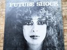 FUTURE SHOCK RARE 1977 VINYL LP PROG PSYCH JOHN SAXBY LIONEL GIBSON CIRKUS
