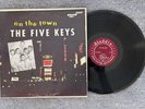 The Five Keys - On The Town - Aladdin SLP 806