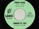 Garage Psych 45 - Lincoln St. Exit - Paper Place - Lance