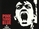 Pink Turns Blue - If Two Worlds Kiss (LP) (Clear Purple)