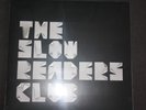 The Slow Readers Club - The Slow Readers Club - 2021 - Silver Vinyl