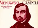 L`OISEAU LYRE DSLO 45 - CAMPOLI - WIENIAWSKI - VIRTUOSO PIECES FOR VIOLIN NM+/M