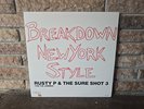 Rare 1984 Disco Rap Rusty P & The Sure Shot 3 - Breakdown New York Style - NM