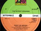 The Detroit Spinners Right Or Wrong / Ill Be Around Vinyl Single 12inch