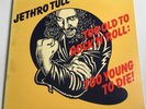 Jethro Tull - Too Old To Rock 'N' Roll: Too Young To Die LP Vinyl Record