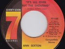 Ann Sexton - It's All Over But The Shouting / Have A Little Mercy, 7
