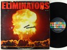 Eliminators - Loving Explosion LP - Brunswick