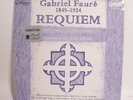 Gabriel Faure Requiem LP 1985 Varcoe Standage Scott Rutter Cambridge Singer 1985