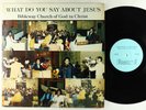 Bibleway COGIC - What Do You Say About Jesus LP - Modern Soul Funk Gospel HEAR