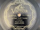 BLUES 78 Frank Stokes STOMP THAT THING/NEHI MAMA BLUES Victor 21738 (V+)