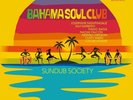 Bahama Soul Club Sundub Society (Vinyl) 12