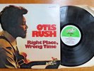 Otis Rush - Right Place, Wrong Time- Bullfrog 301 Orig 1st Press LP EX/EX