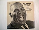 HOWLIN WOLF THE REAL FOLK BLUES Chess LPS-1502 1966 Original Pressing Vinyl LP