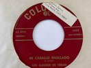50s Ranchera 45 LOS ALEGRES DE TERAN Mi Caballo Ensillado/Julian Del Real HEAR