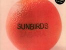 Sunbirds Zagara LP Album Ltd Num RE Vinyl Schallplatte 135