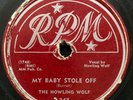 My Baby Stole Off/I Want Your Picture by The Howling Wolf (RPM 347) 10