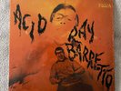 RAY BARRETTO ACID FANIA REISSUE DESCARGAS SALSA LP