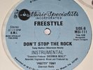 FREESTYLE SEALED DONT STOP THE ROCK 12