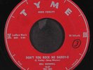 BILL SHERRELL: don't you rock me daddy-o / you're the beat within my heart TYME
