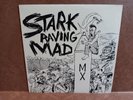 STARK RAVING MAD 12