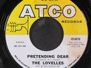 LOVELLES: pretending dear / i'm comin' today ATCO 7