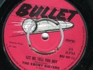 The Ebony Sisters: Let Me Tell You Boy on UK Bullet BU 401