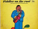 Cannonball Adderley - Cannonball Adderley's Fiddler On The Roof READ DESCRIPTION
