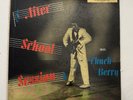 Chuck Berry ‎– After School Session Chess ‎– LP -1426, LP, Mono US 1957