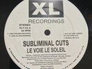 Subliminal Cuts Le Voie Le Soleil Vinyl 12 XL Recordings Way Out West 1994 *DL