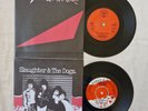 SLAUGHTER & THE DOGS SINGLES X 2 YOU'RE READY NOW WHERE HAVE BOOT BOYS GONE PUNK