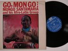 MONGO SANTAMARIA & HIS AFRO-LATIN GROUP Go, Mongo  RIVERSIDE LP VG+ mono o