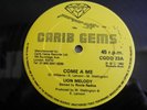 Lion Melody, Come A Me, Roland Wellington , When Jah Come 