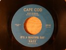 Fate It's A Beautiful Day/It's Up To You Pop Psych 1971 Cape Cod Records