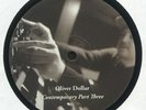 DOLLAR, Oliver - Contemporary Part Three - Vinyl (12