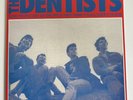 Dentists - Some People Are On The Pitch They Think It's All Over It Is Now LP