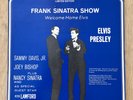 Frank Sinatra Show Welcome Home Elvis LP Presley/Sammy Davis/Nancy Sinatra RARE