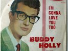 BUDDY HOLLY  - I'M GONNA LOVE YOU TOO - AUSTRALIA EP  CX 10562