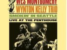 Wes Montgomery Wynton Kelly Trio Smokin In Seattle Live At The Penthouse RSD '25
