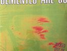 Demented Are Go Kicked Out of Hell LP Vinyl Psychobilly Rare Green Color Limited