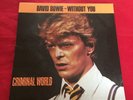 David Bowie Without You/Criminal World French 7