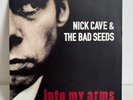 Nick Cave & The Bad Seeds Into My Arms 45 1997