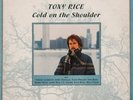 Tony Rice , Cold on the Shoulder, Rounder 183, 1984, LP, Bluegrass, Near Mint