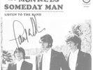 The Monkees Colgems 45rpm Someday Man/Listen to the Band SIGNED PAUL WILLIAMS