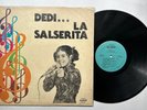 DEDI LA SALSERITA DE PUERTO RICO Y SU TREMENDO COMBO