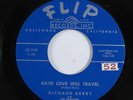 R&B 45 RICHARD BERRY Have Love Will Travel FLIP HEAR e