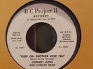 JOHNNY KING & THE FATBACK BAND Keep On Brother Keep On Unissued 45 Dj Copy Mint