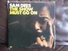 Sam Dees – The Show Must Go On 	Atlantic – SD 18134