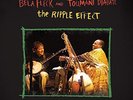 Bela Fleck & Toumani Diabate - The Ripple Effect (2LP) - 2xVinyl