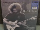 JERRY GARCIA - DON'T LET GO: ORPHEUM THEATRE, 05/21/76 LIMITED RSD '25 4LP SET