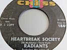Radiants   -  Heartbreak Society    (  Chess   Demo   )  60's Soul   -  VG +